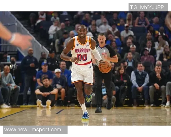 大将军强调勇士需明确第二得分点库明加与巴迪需挺身而出