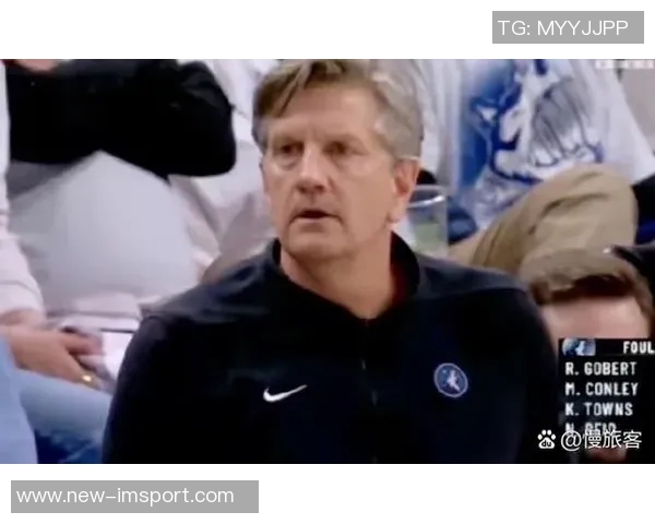 森林狼新赛季防守崩溃芬奇直言球队缺乏攻击性与竞争精神